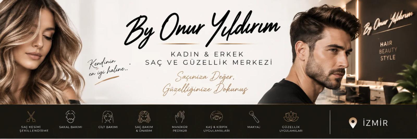 By Onur Yıldırım Kadın & Erkek Saç ve Güzellik Merkezi